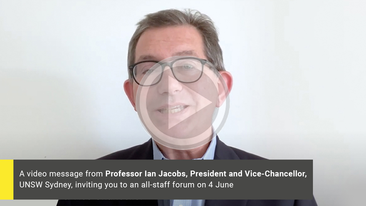 Transcript of UNSW Vice-Chancellor video message to staff, May 2021 