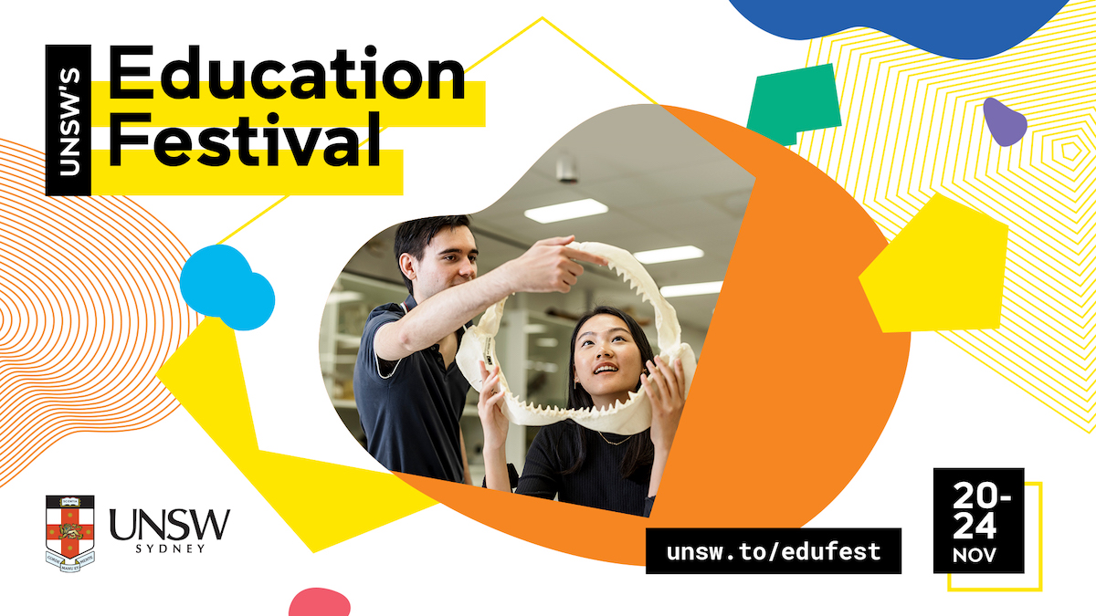 A white man and an Asian woman hold bone jaws with the words UNSW's Education Festival