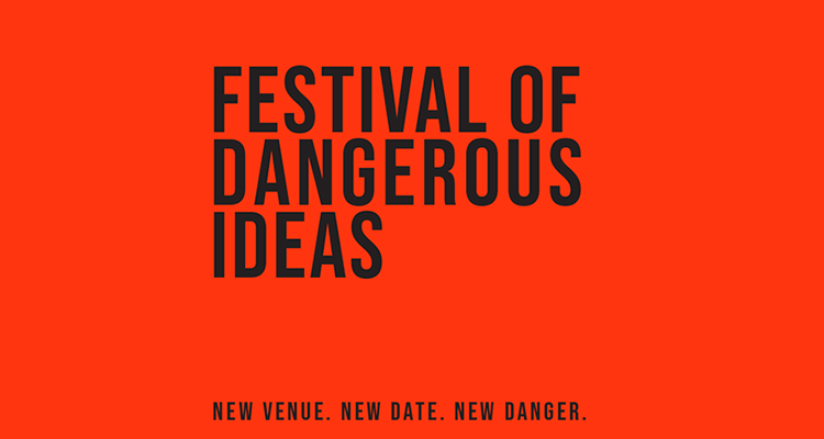 Festival of Dangerous Ideas