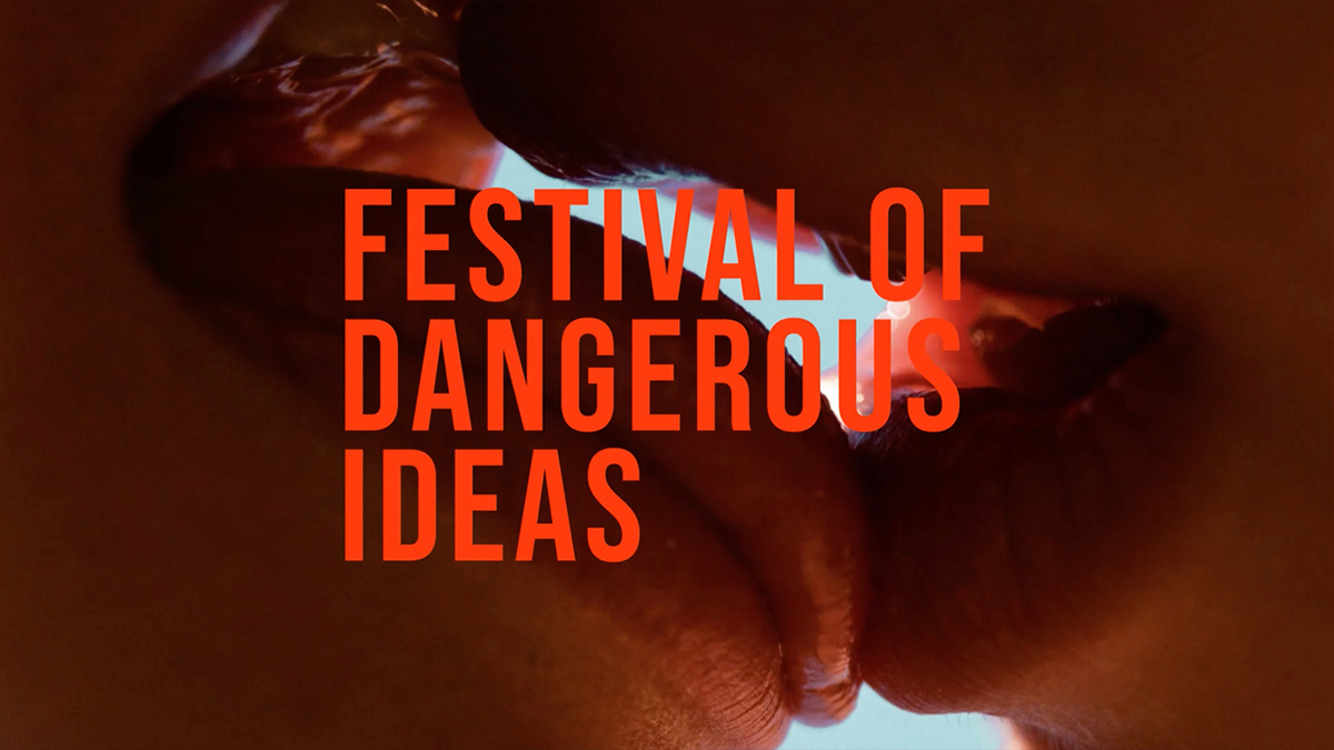 The Festival of Dangerous Ideas is back for 2022