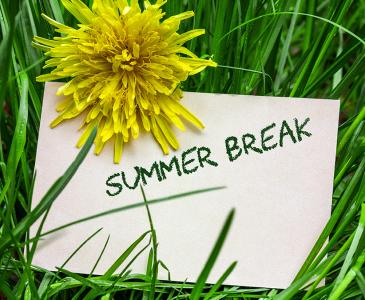 Summer break