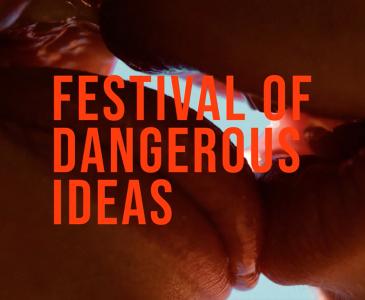 The Festival of Dangerous Ideas is back for 2022